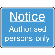 Notice Authorised Persons Only