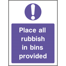 Place All Rubbish In Bins