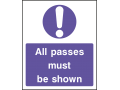 All Passes Must Be Shown